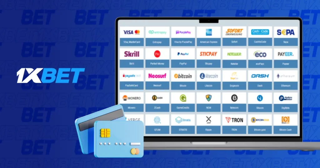 1xBet ငွေပေးချေမှုနည်းလမ်းများ